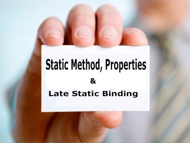 PHP Object Oriented Programming পর্ব-৭: Static Method, Properties and Late Static Binding